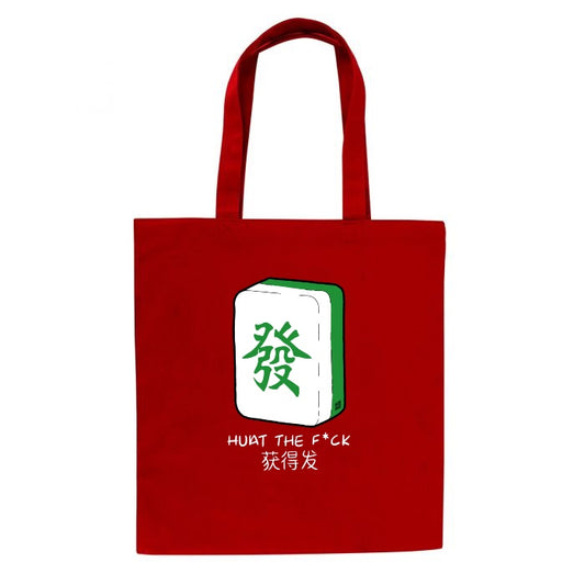 Huat the F*ck Tote Bag